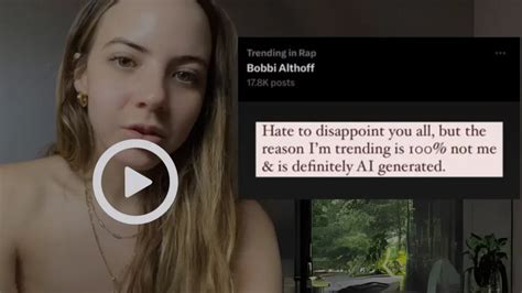 bobbi althoff leakd|Bobbi Althoff says she couldnt watch her graphic nude leak